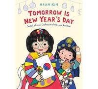 Aram Kim Tomorrow Is New Year's Day (Copertina rigida)