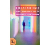 Aram Saroyan Door to the River (Tascabile)