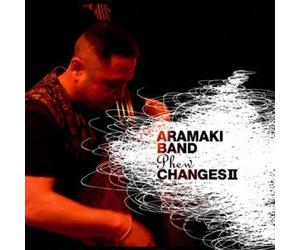 Aramaki Band - Aramaki Band Phew Changes Two [Import]