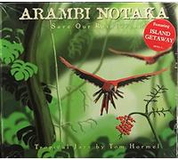 Arambi Notaka-Save Our Rainforest