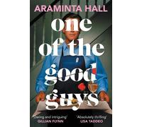 Araminta Hall One of the Good Guys (Copertina rigida)
