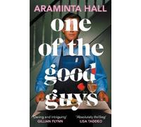 Araminta Hall One of the Good Guys (Copertina rigida)