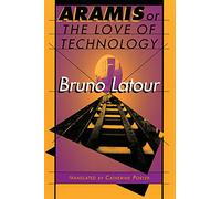 Aramis or the Love of Technology