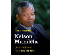 Aran S. MacKinnon Nelson Mandela (Copertina rigida)