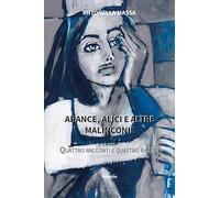 Arance, alici e altre malinconie. Quattro racconti e quattro ricette