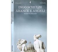Arance e angeli. Bozzetti italiani