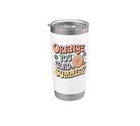 Arancione sei contento che sia grafica estiva Bicchiere termico in acciaio inox doppia parete