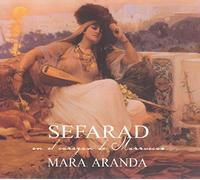 Aranda Mara - Sefarad En El Corazón De Marruecos