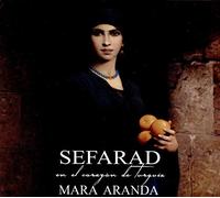 Aranda Mara - Sefarad In The Heart Of Turkey