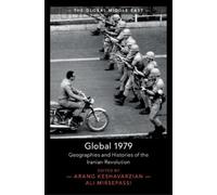 Arang Keshavarzian Global 1979 (Tascabile) Global Middle East