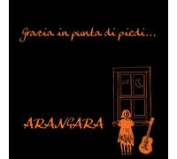Arangara - Grazie In Punta Di Piedi