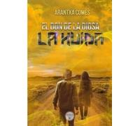 Arantxa Comes La Huida / The Escape BOOK NUOVO