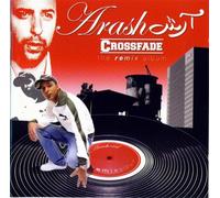 Arash - Crossfade the Remix Album