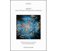 Aratea. Proemio e catalogo delle costellazioni. Vol. 1