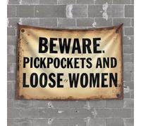 Arazzo divertente Beware. borseggiatori e donne sciolte arazzo divertente decorazione per bar arazzo con parole (100 x 150 cm)