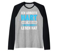 Arbeite Hart Mein Hund Besseres Leben Hat Detti Divertenti Maglia con Maniche Raglan