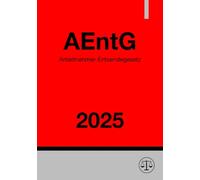 Arbeitnehmer-Entsendegesetz - AEntG 2025