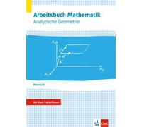Arbeitsbuch Mathematik Oberstufe Analytische Geometrie: Arbeitsbuch (Tascabile)