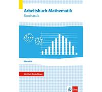 Arbeitsbuch Mathematik Oberstufe Stochastik: Arbeitsbuch plus Erklär (Tascabile)