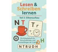 Arbeitsheft Lesen & Schreiben - Teil 2: Silbenaufbau: Ein kreatives Lernheft mit Ausmalbildern, Schreibübungen und Silben-Spielen für Kinder