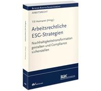 Arbeitsrechtliche ESG-Strategien: Nachhaltigkeitstransformation gestalten und Compliance sicherstellen