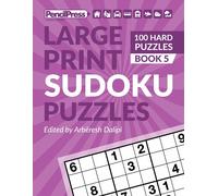 Arbëresh Dalipi Dalipi A Large Print Sudoku Puzzles (100 Hard Puzzles), ( (Book)