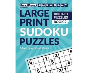 Arbëresh Dalipi Large Print Sudoku Puzzles (100 Hard Puzzles), (Book (Tascabile)