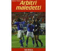 Arbitri maledetti
