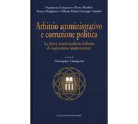 Arbitrio amministrativo e corruzione politica. La linea municipalista italiana di ispirazione anglosassone