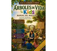 Árboles de vida Kids: Manual del maestro