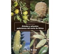 Árboles y arbustos autóctonos del Norte de Africa