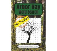 Arbor Day Word Search Puzzle Book: Arbor Day Word Search Book: Word Searches about Arbor Day, Trees and the Wonderful Nature Surrounding Trees - 6x9 ... Holiday and Free Time Gifts