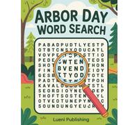 Arbor Day Word Search: Relaxing Word Searches Inspired by Trees, Conservation, and Arbor Day Fun