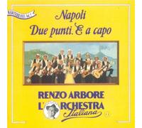 Arbore l'orchestra italiana - Napoli Due Punti & A Capo