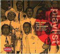 Arbore Renzo - Playlist: Renzo Arbore E I Senzavergogna