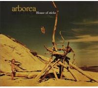 Arborea - House Of Sticks