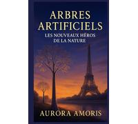 Arbres Artificiels: Les Nouveaux Héros de la Nature