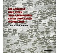Arbuckle,Stern,Abercrombie - The Bush Crew