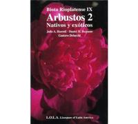 Arbustos 2 Nativos Y Exoticos Biota Rioplatente Ix