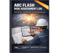 Arc Flash Risk Assessment Log: NFPA 70E & IEEE 1584 Hazard Calculation Record, Boundary Determination, and PPE Category Tracker