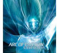 Arc Of Passion - Steve Roach (Audio cd)