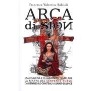 Arca di Sion. Vol. 1 - Salcioli Francesca Valentina