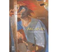 Arcabas. I colori del Vangelo