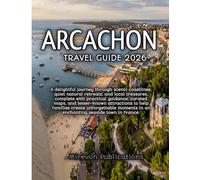 Arcachon Travel Guide 2026