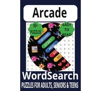 Arcade Word Search: Arcade Word Search Puzzle Book: Word Searches with Easy-to-Read Print about Arcades, Gaming, and Gamers. | 6x9 inches, 110 pages, ... Gift for Vacations, Holidays and Free TImes