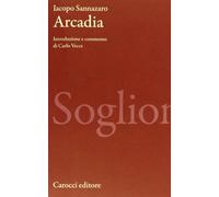 Arcadia. Ediz. critica