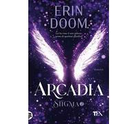 Arcadia. Stigma. Vol. 2