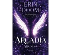 Libri Doom Erin - Arcadia. Stigma #02