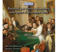 Arcadio Baracchi / Trovato Andrea - Parafrasi Per Flauto E Pianoforte Sulle O...