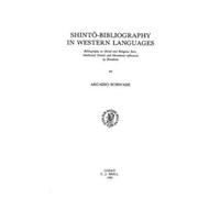 Arcadio Schwade Shintō-Bibliography in Western Languages (Tascabile)